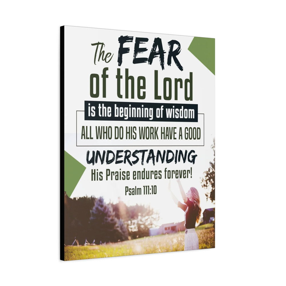 Scripture Canvas His Praise Endures Forever! Psalm 111:10 Bible Verse Print